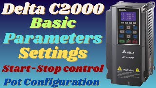 delta c2000 vfd Basic parameters \\ C2000 programming tutorial [upl. by Kries313]