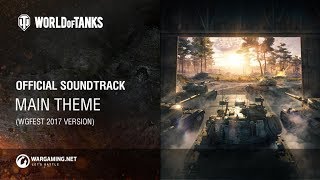 World of Tanks  Official Soundtrack Main Theme [upl. by Eadwina53]