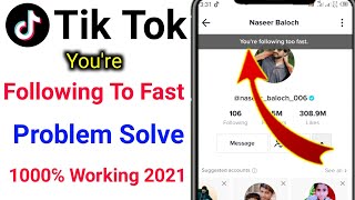 Tik Tok Youre Following Too Fast Problem Solved  Fix Youre Following Too fast Problem in tiktok [upl. by Arbba]