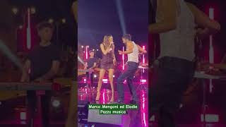 ELODIE e MARCO MENGONI con PAZZA MUSICA live🎤🎧 trending live concerto viralvideo perte music [upl. by Charita]