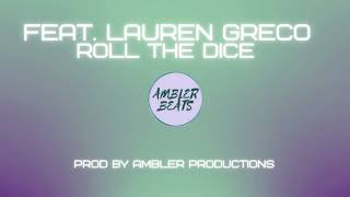 Ambler Productions Lauren Grecco Roll The Dice [upl. by Celinka71]