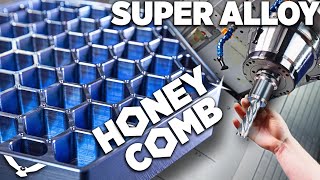 CNC Machining Honeycomb in a SUPER ALLOY [upl. by Rednazxela]