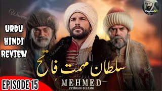 Fatih Al Sultani Episode 15 Explained In Urdu  Urdu Review amp Analysis  Waseem12 [upl. by Wynny]