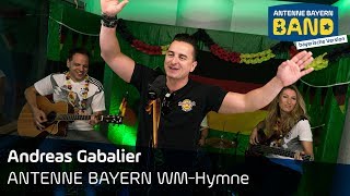 Die ANTENNE BAYERN WMHymne  Andreas Gabalier  Jogi Löw  Weltmeisterschaft 2018  ANTENNE BAYERN [upl. by Ally548]