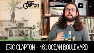 50 anos de 461 Ocean Boulevard  O Renascimento de Eric Clapton  ALBUM REVIEW [upl. by Alded269]