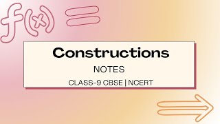 Constructions Class 9 Notes CBSE Maths Chapter 11  GrowthRootsEd [upl. by Nagel]