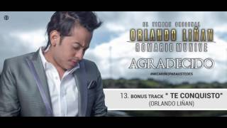 TE CONQUISTO  ORLANDO LIÑAN FT ROMARIO MUNIVE  AUDIO OFICIAL [upl. by Maurey]