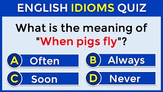 English Idioms Quiz  CAN YOU SCORE 2020 challenge 61 [upl. by Sigler]