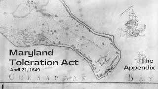 Maryland Toleration Act April 21 1649 [upl. by Mueller]