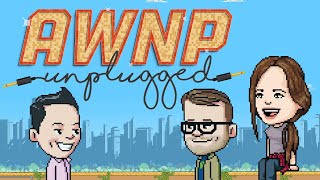 AWNP Unplugged with Laura Bailey  Ep 8 [upl. by Yvan]