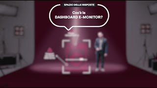 Lo Spazio Delle Risposte  Cosè la dashboard emonitor [upl. by Adaner]