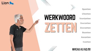 Werkwoord zetten niveau A1A2B1 [upl. by Kleon]