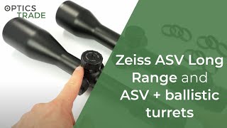 Zeiss ASV Long Range and ASV ballistic turrets [upl. by Dubenko]