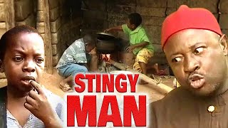 STINGY MAN  Aka Gum OSITA IHEME CHINEDU IKEDIEZE AMEACHI MUONAGOR NOLLYWOOD CLASSIC MOVIES [upl. by Enyrat]