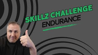 Skillz Challenge Endurance Challenge [upl. by Anay]