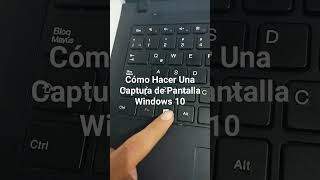 Cómo Hacer Captura de Pantalla Windows 10 [upl. by Roxie]