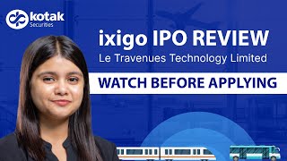 ixigo IPO Review  All you need to know about ixigo  IPO Date Price Review Details [upl. by Ranchod]