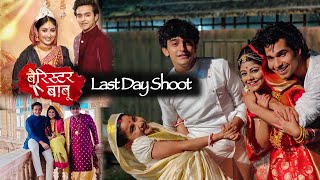 Barrister Babu last day shoot😭 FitPallaviPravistAnchalRishi barristerbabu bollywood mumbai [upl. by Jochebed]