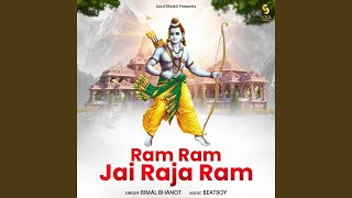 Ram Ram Jai Raja Ram [upl. by Atalayah866]