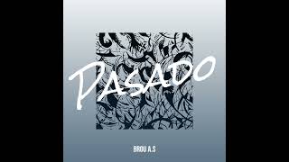 Brou AS Passado Official audio Suavita record [upl. by Ykcub976]