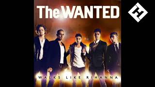 THE WANTED  WALKS LIKE RIHANNA MASHUP MIX GAYLE KESHA ONEREPUBLIC AVICII POST MALONE [upl. by Sokil]