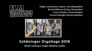 Händel FDur und Jazz  ELM SAXOPHON QUARTETT Schöninger Orgeltage 2018 [upl. by Madson484]