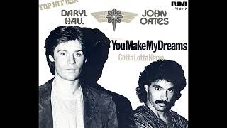 Daryl Hall amp John Oates  You Make My Dreams 1980 Pop Purrfection Version [upl. by Lleirbag]