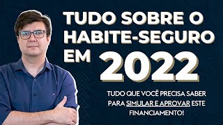 Tudo sobre o Habite Seguro em 2022 [upl. by Little74]