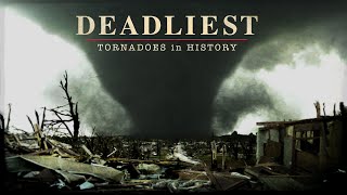 Deadliest Tornadoes in History  Americas Worst vs Worlds Worst [upl. by Yeclek58]