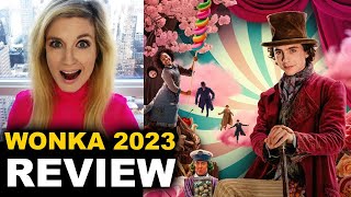 Wonka Movie REVIEW  Timothee Chalamet 2023 [upl. by Lebazi415]