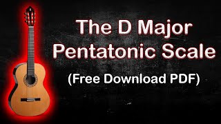 The D Major Pentatonic Scale [upl. by Caniff658]