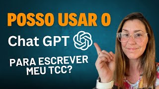 Posso usar o Chat GPT no meu TCC I Manual do TCC [upl. by Head]