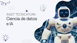 Tecnicatura en Ciencia De Datos e IA  Gratis  INSET [upl. by Janifer]