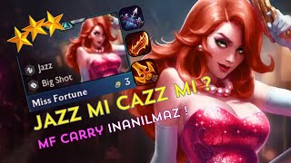 JAZZ MI CAZZ MI  MF CARRY OYUNUN EN GÜÇLÜ KOMPU  TFT SET 10 TR [upl. by Yssor]