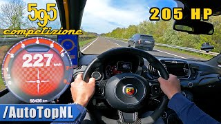 205HP ABARTH 595 Competizione TOP SPEED on AUTOBAHN by AutoTopNL [upl. by Ssalguod465]