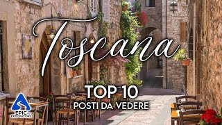 Toscana Top 10 Posti e Cose da Vedere  4K Guida di Viaggio [upl. by Atnomed]