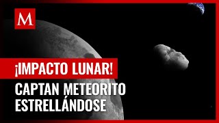 Captan momento exacto en el que meteorito se estrella contra la Luna y deja cráter [upl. by Mcclenaghan682]