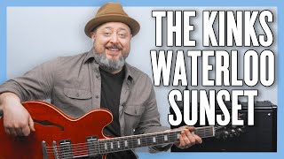 The Kinks Waterloo Sunset Guitar Lesson  Tutorial [upl. by Mclain]