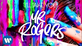 MSTR ROGERS  Ill Take You Official Audio [upl. by Anilag]