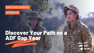 Discover Your Path on a ADF Gap Year [upl. by Eversole]