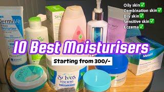 Top 10 Moisturisers for ALL SKIN TYPE starting from 300 Rs [upl. by Chee]