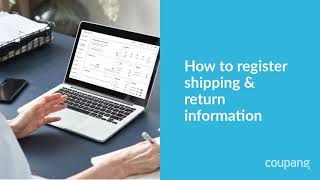 How to Register Your Shipping amp Return Address on Coupang WING [upl. by Enaffit]