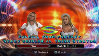 Stacy Keibler vs Trish Stratus Fulfill Your Fantasy [upl. by Zoi]