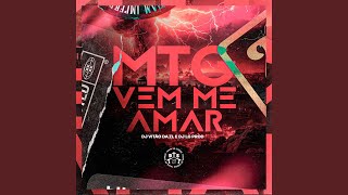 MTG Vem me Amar [upl. by Ecydnarb]