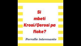 Perralla te rralla Si mbeti KrosiQerosi pa floke [upl. by Antoine]