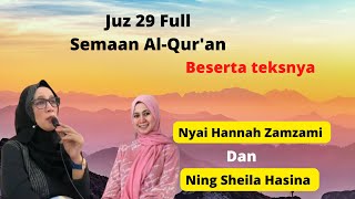 Juz 29 Full Nyai Hannah Zamzami dan Ning Sheila Hasina  Lirboyo Kediri [upl. by Harod]