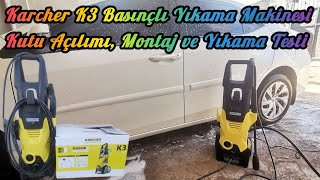 Karcher K3 Basınçlı Yıkama Makinesi Kutu Açılımı Araç Yıkama Testi [upl. by Notaes989]