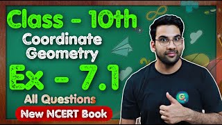 Class  10 Ex  71 Q1 to Q10 Coordinate Geometry  NEW NCERT CBSE  Green Board [upl. by Macmahon352]