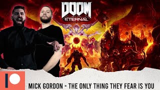 METALCORE BAND REACTS  MICK GORDON quotTHE ONLY THING THEY FEAR IS YOUquot  REACTION  REVIEW [upl. by Bryce]