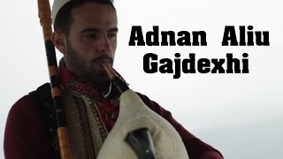 Adnan Aliu  Gajdexhi  Albanian Bagpipe Music [upl. by Hazard]